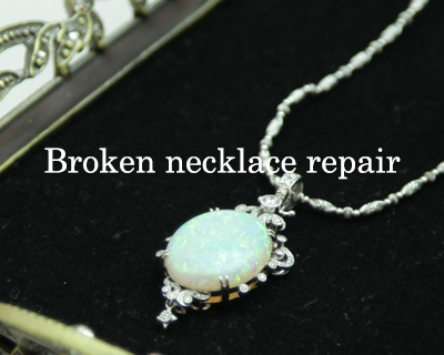 Broken necklace repair